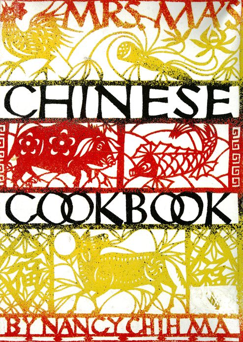 Mrs. Ma's Chinese Cookbook