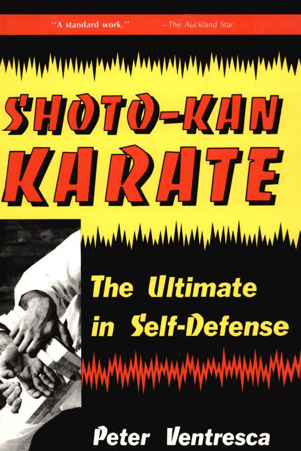 Shoto-Kan Karate: The Ultimate in Self-Defense