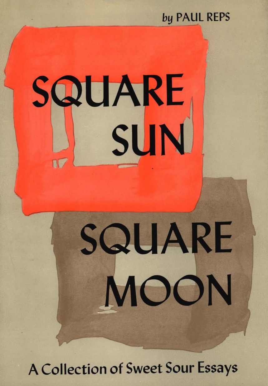 Square Sun, Square Moon: A Collection of Sweet Sour Essays
