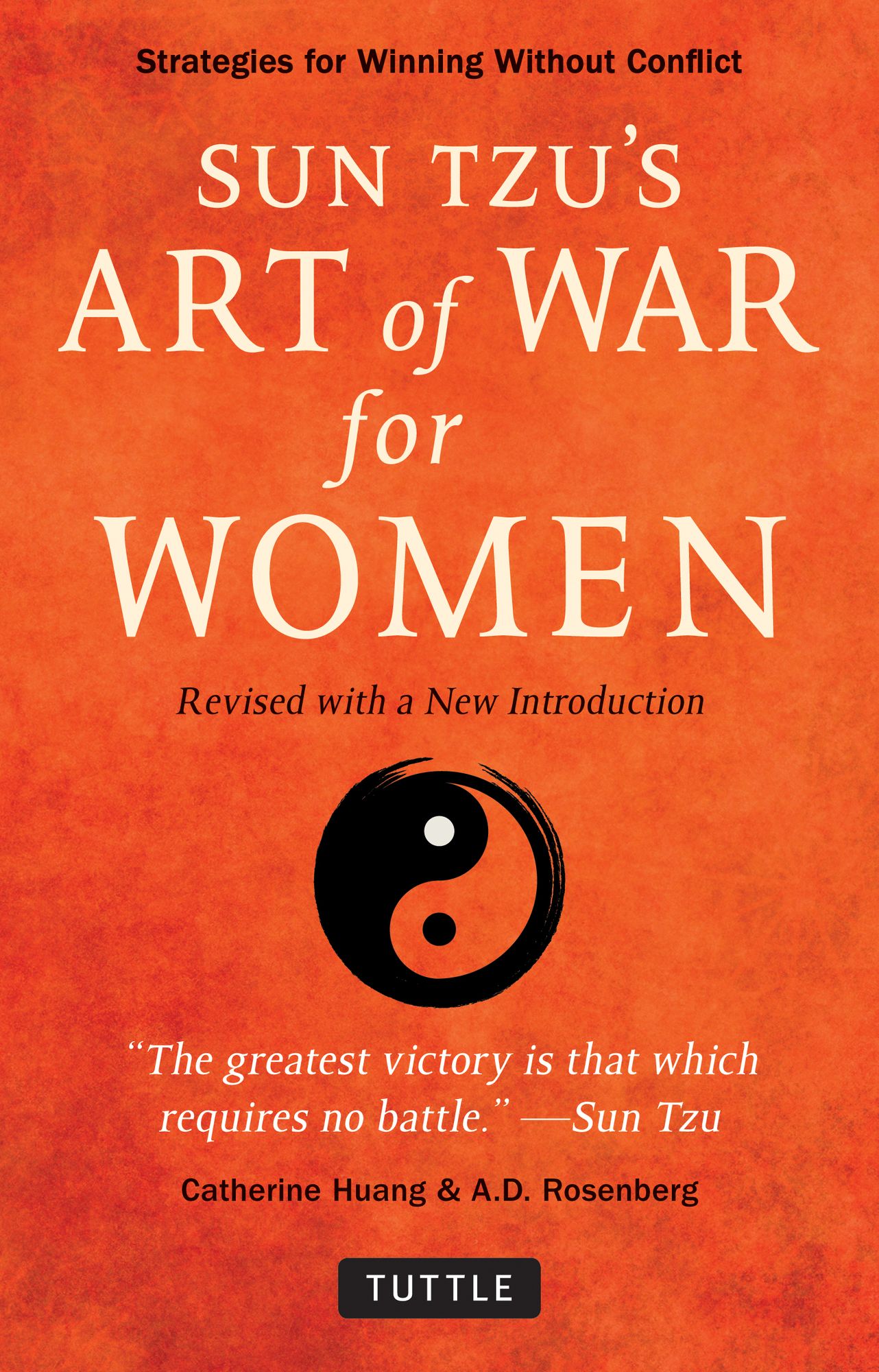 Women and the Art of War: Sun Tzu's Strategies for Winning Without Confrontation