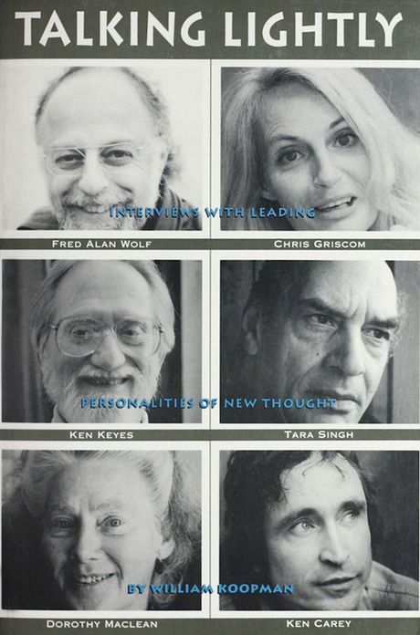 Talking Lightly: Interviews with Leading Personalities of New Thought