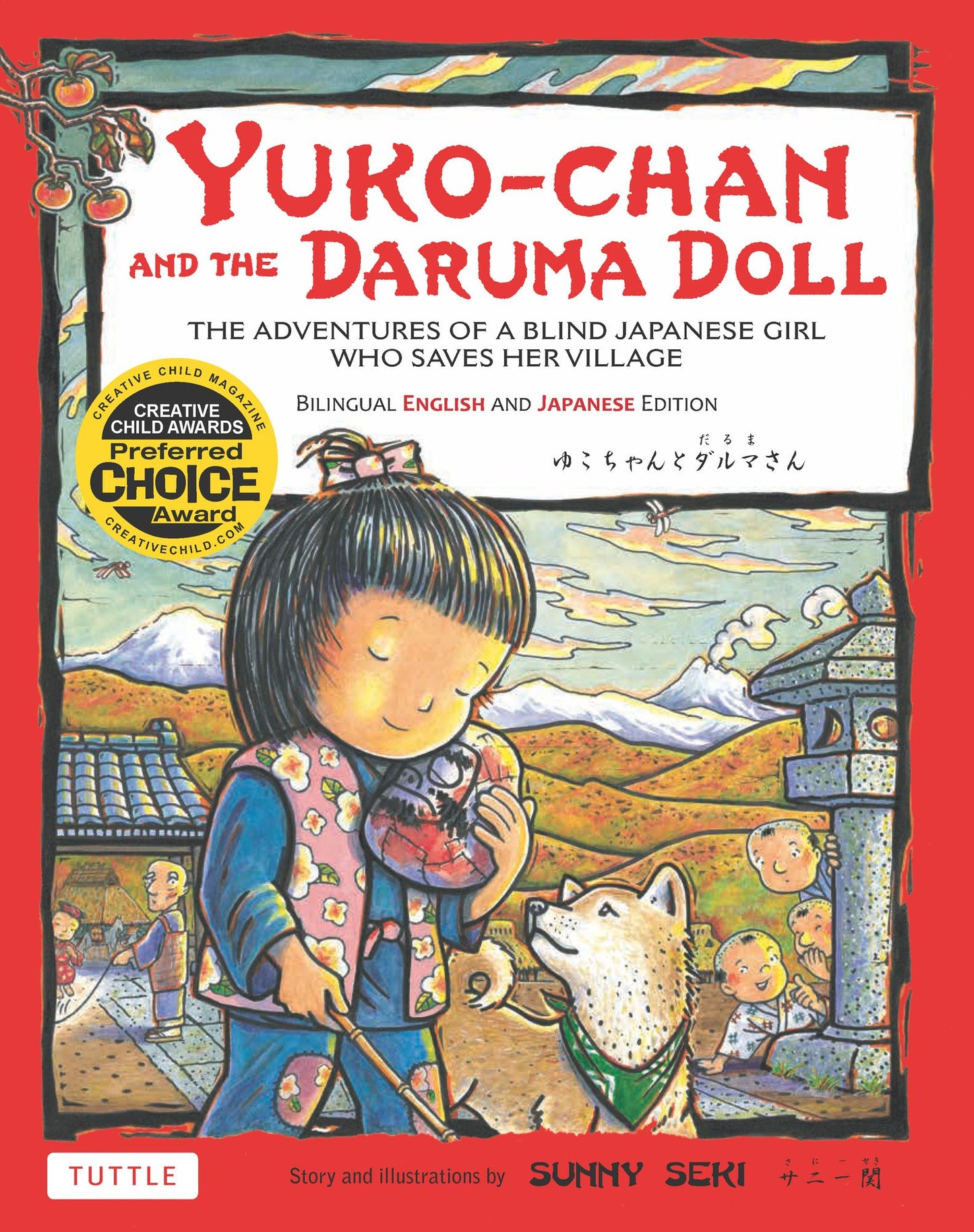 Yuko-chan and the Daruma Doll: The Adventures of a Blind Japanese Girl Who saves Her Village