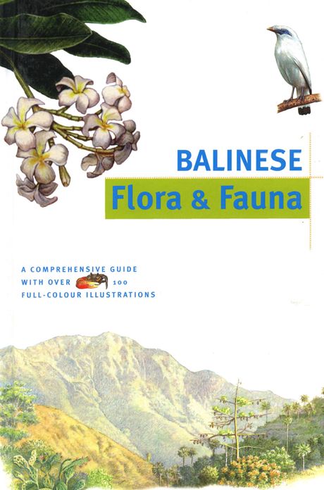 Balinese Flora & Fauna Discover Indonesia