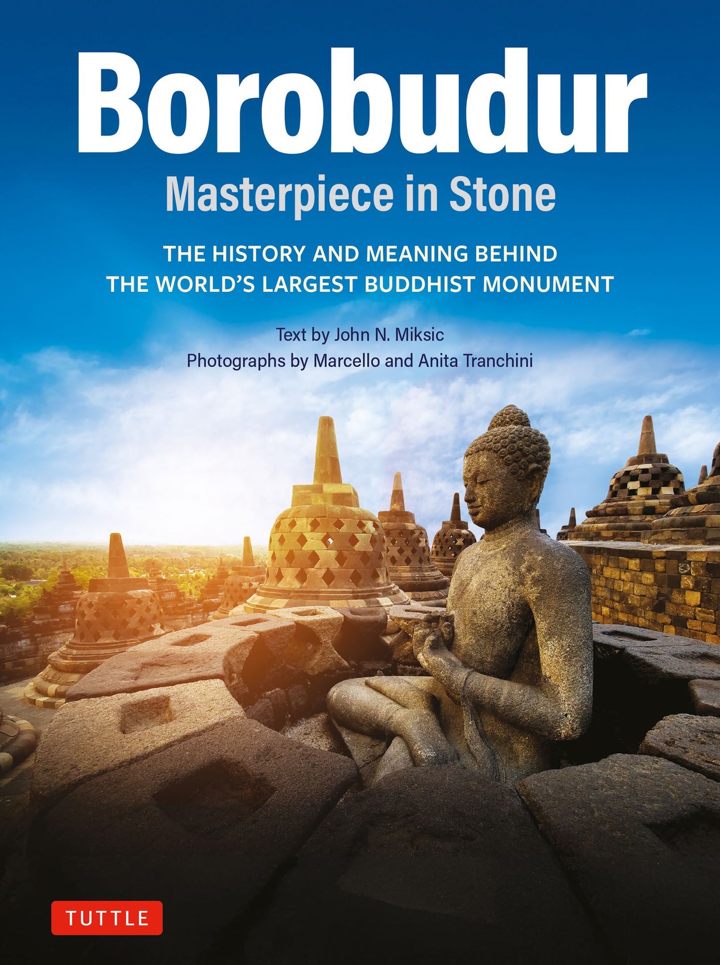 Borobudur: Golden Tales of the Buddhas