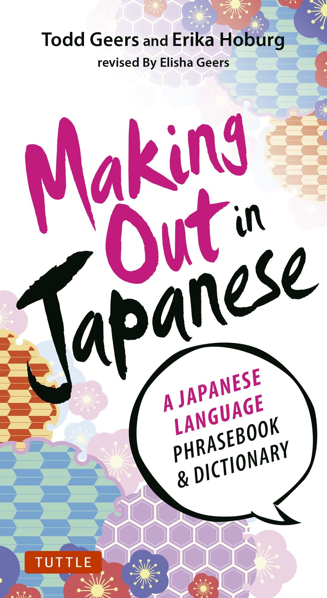 Making Out in Japanese: Revised Edition