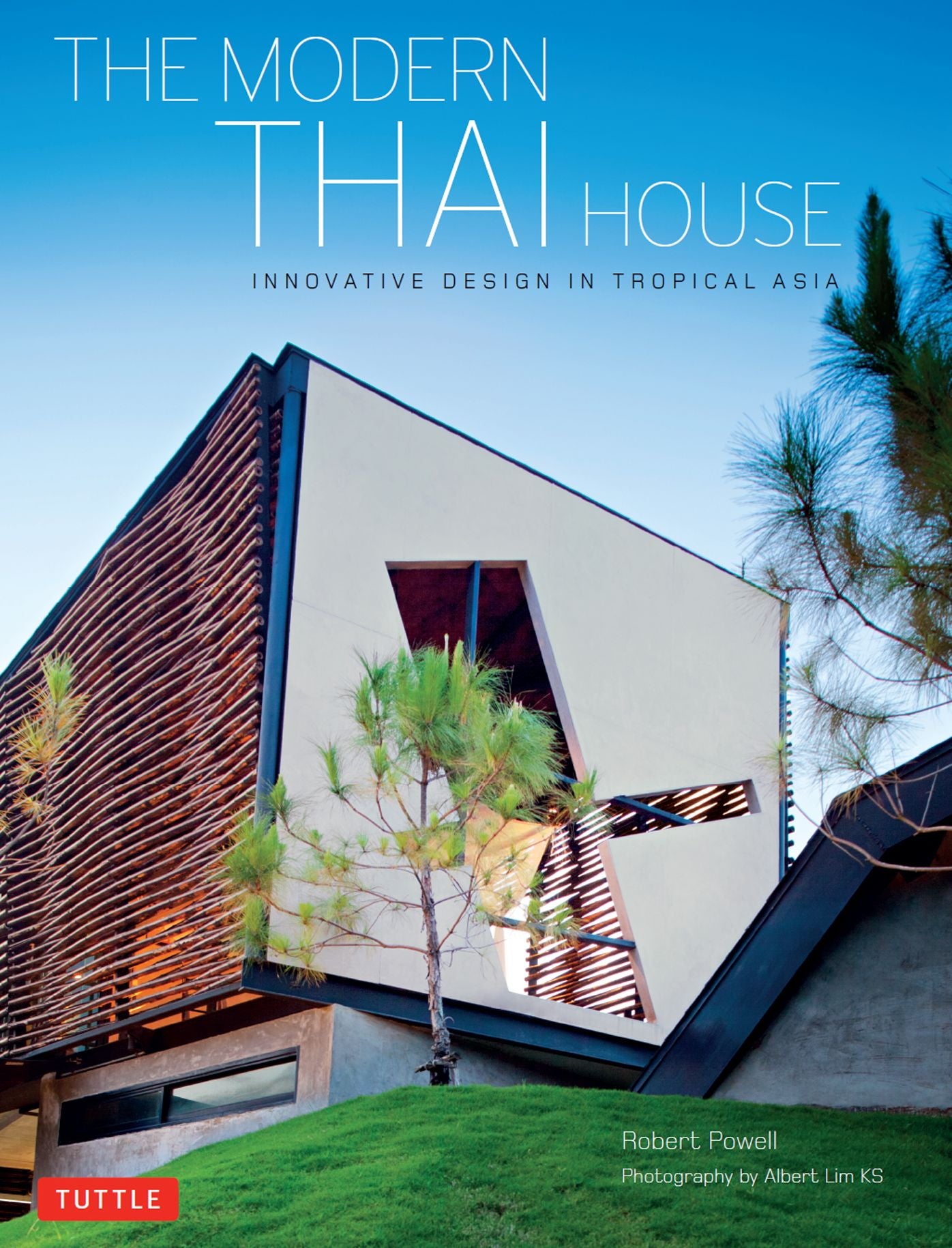 Modern Thai House: Innovative Designs in Tropical Asia