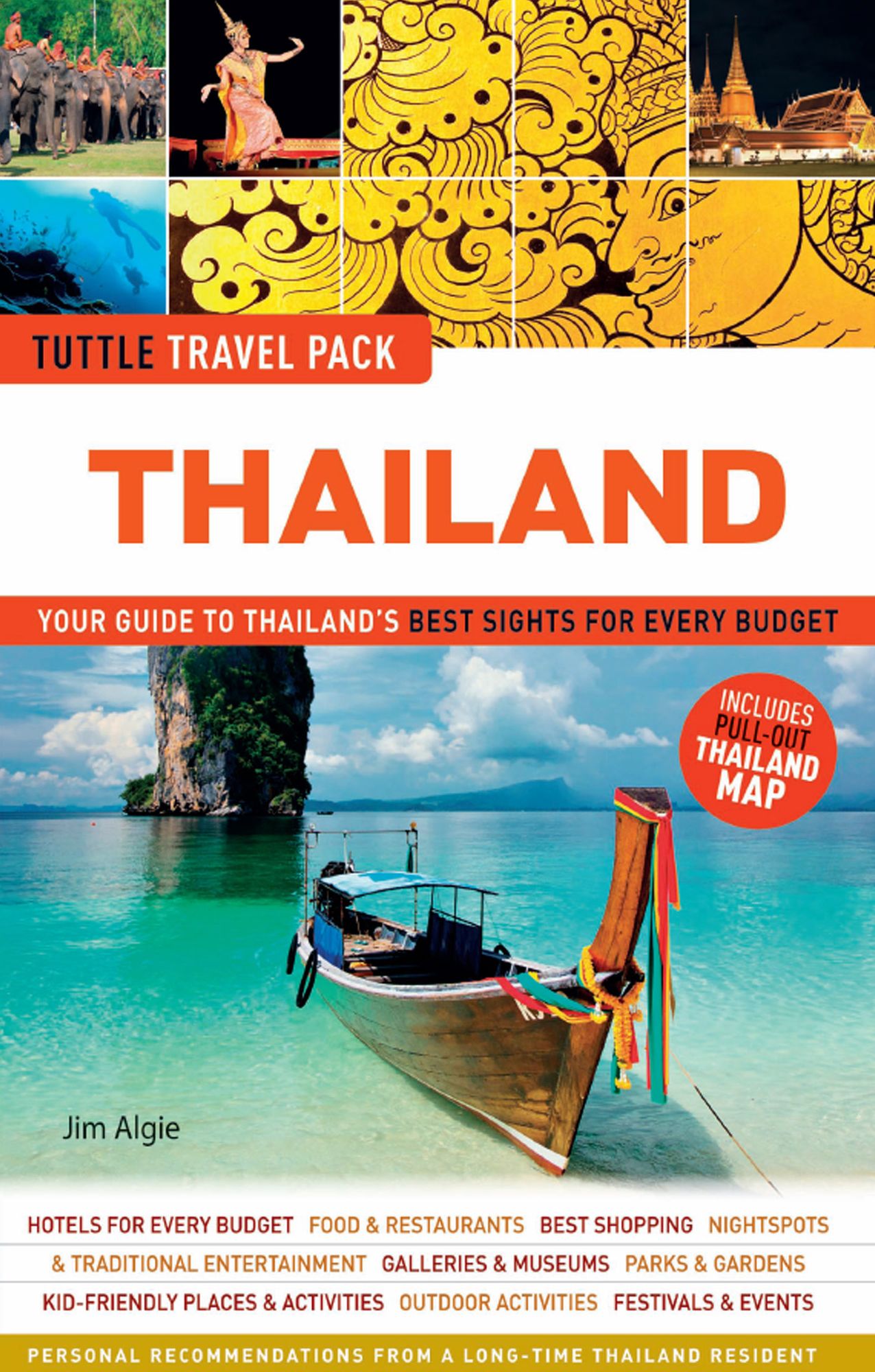 Thailand Tuttle Travel Pack: Your Guide to Thailand's Best Sights for Every Budget