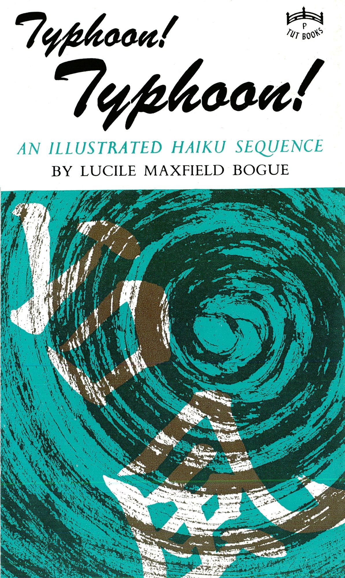 Typhoon-Typhoon: An Illustrated Haiku Sequence