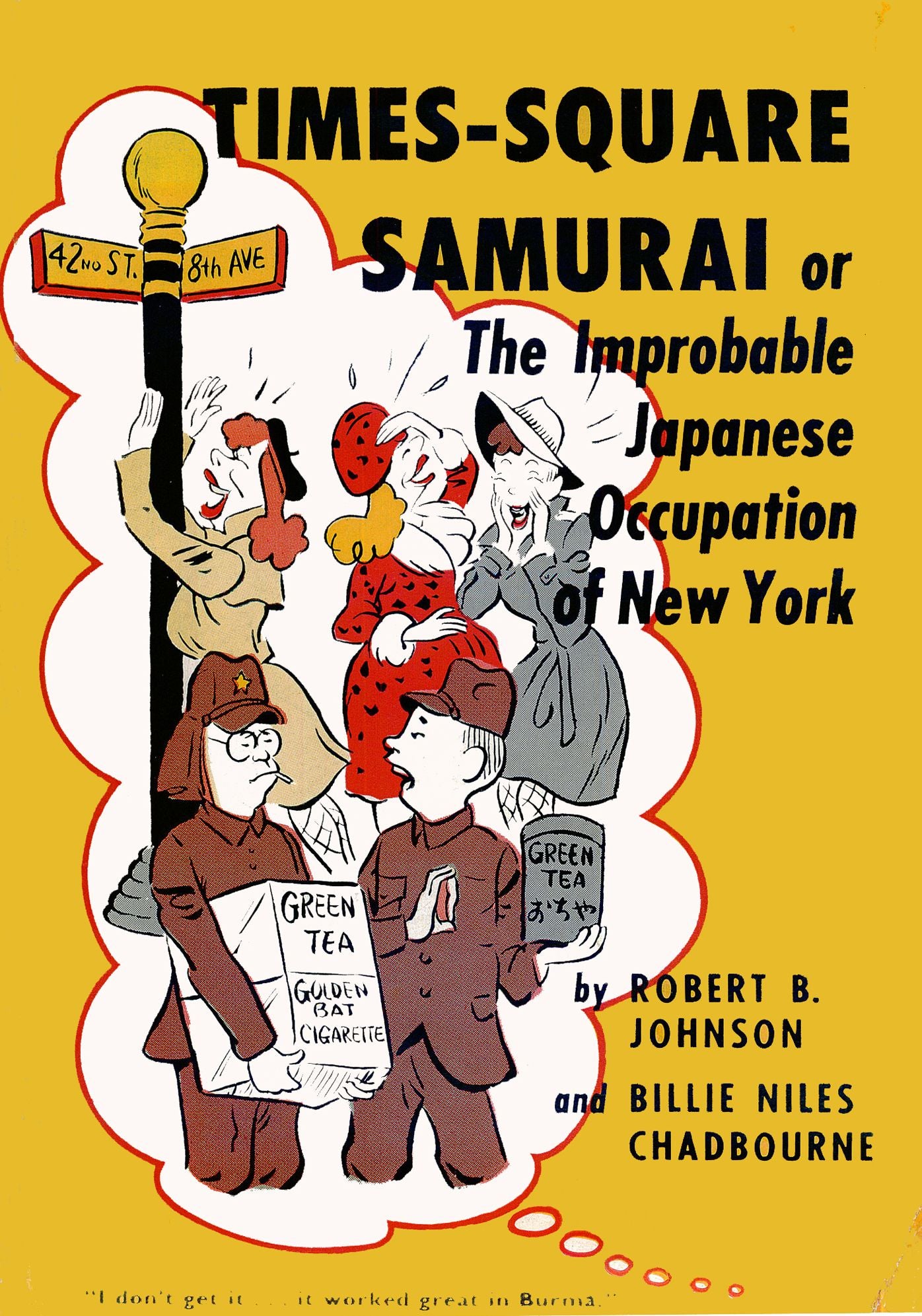 Times-Square Samurai: or The Improbable Japanese Occupation of New York