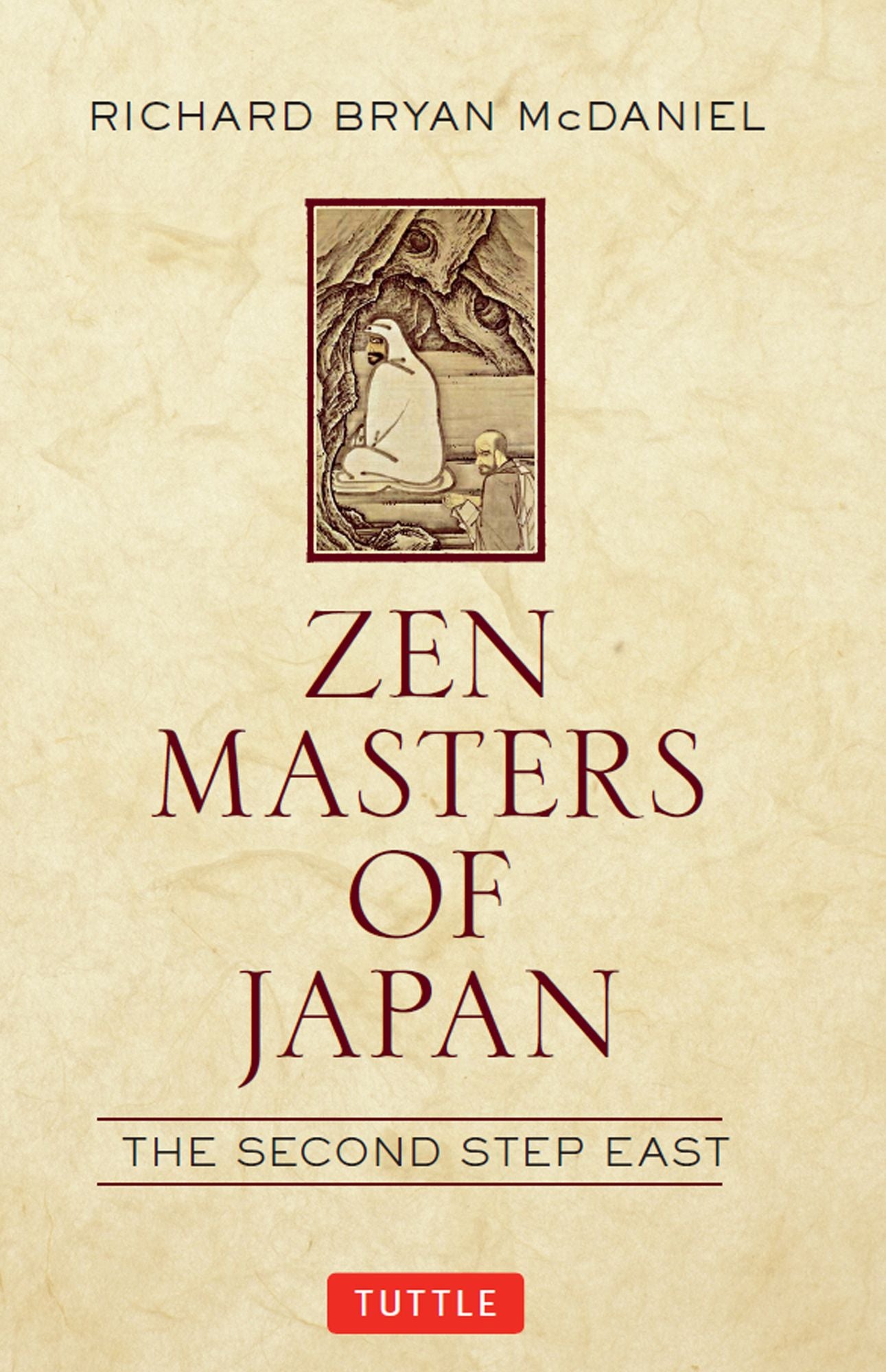 Zen Masters of Japan: The Second Step East