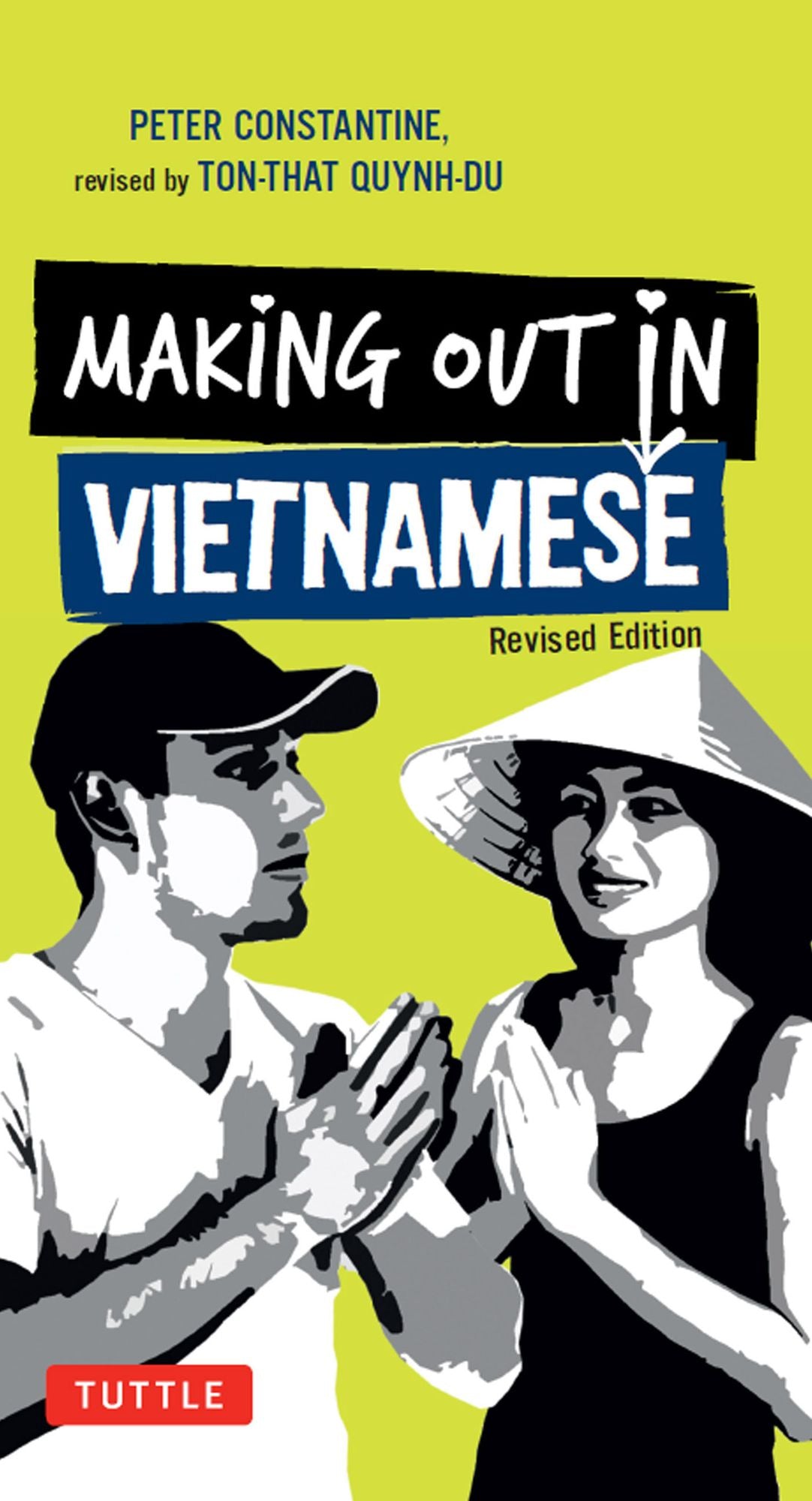 Making Out in Vietnamese: Revised Edition (Vietnamese Phrasebook)