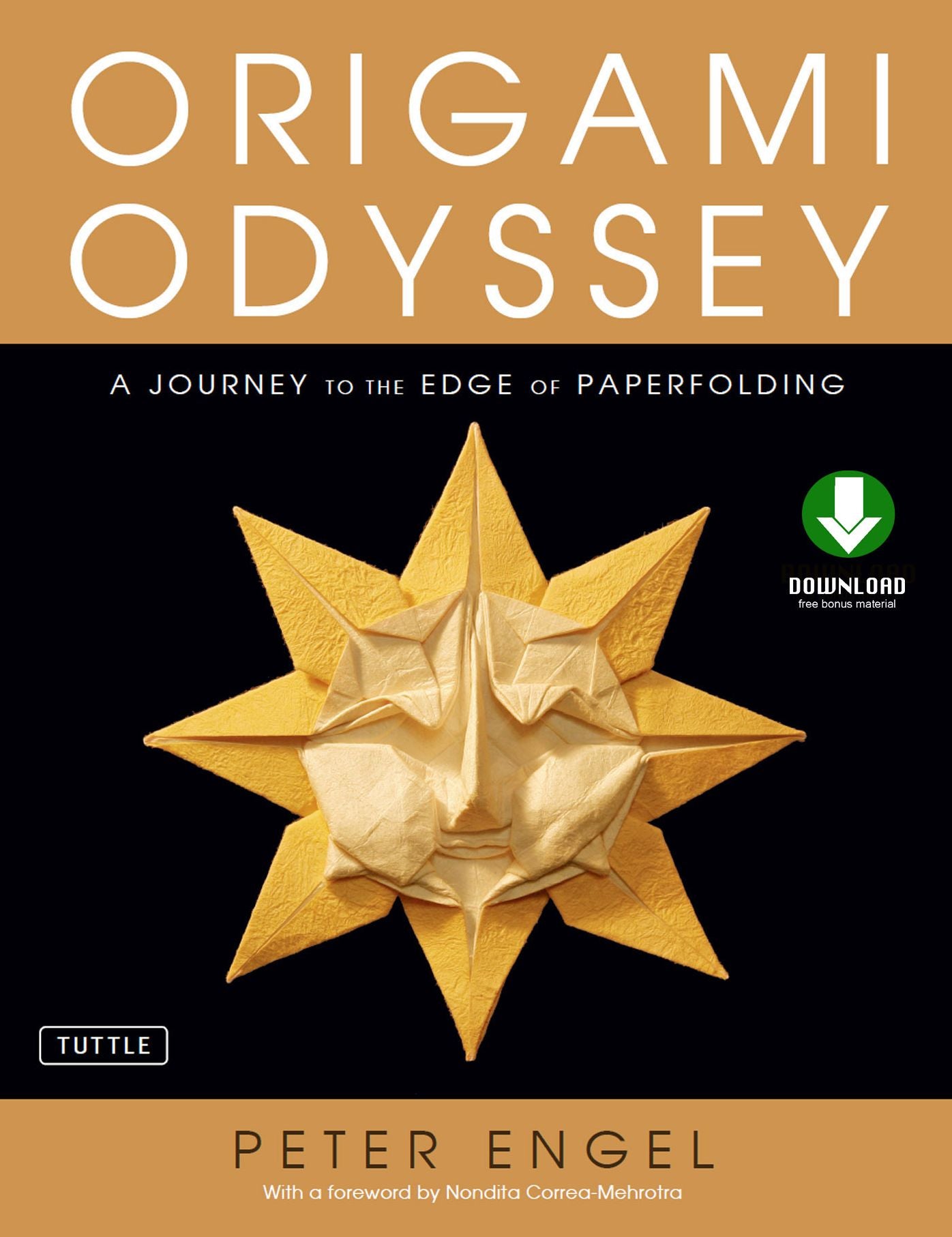 Origami Odyssey: A Journey to the Edge of Paperfolding: Includes Origami Book with 21 Original Projects & Downloadable Video Instructions