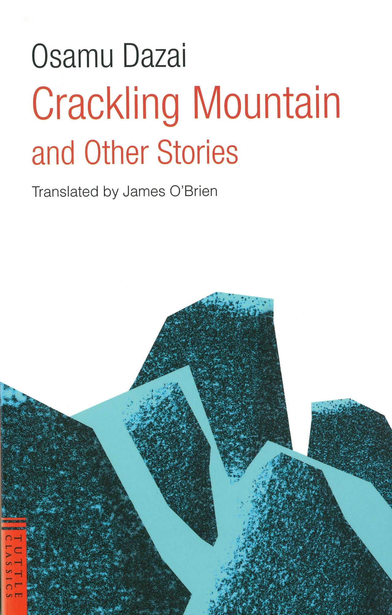 Crackling Mountain and Other Stories