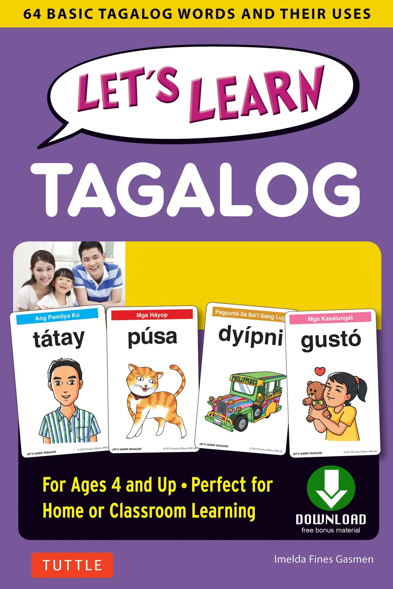 Let's Learn Tagalog Ebook: 64 Basic Tagalog Words and Their Uses-For Children Ages 4 and Up