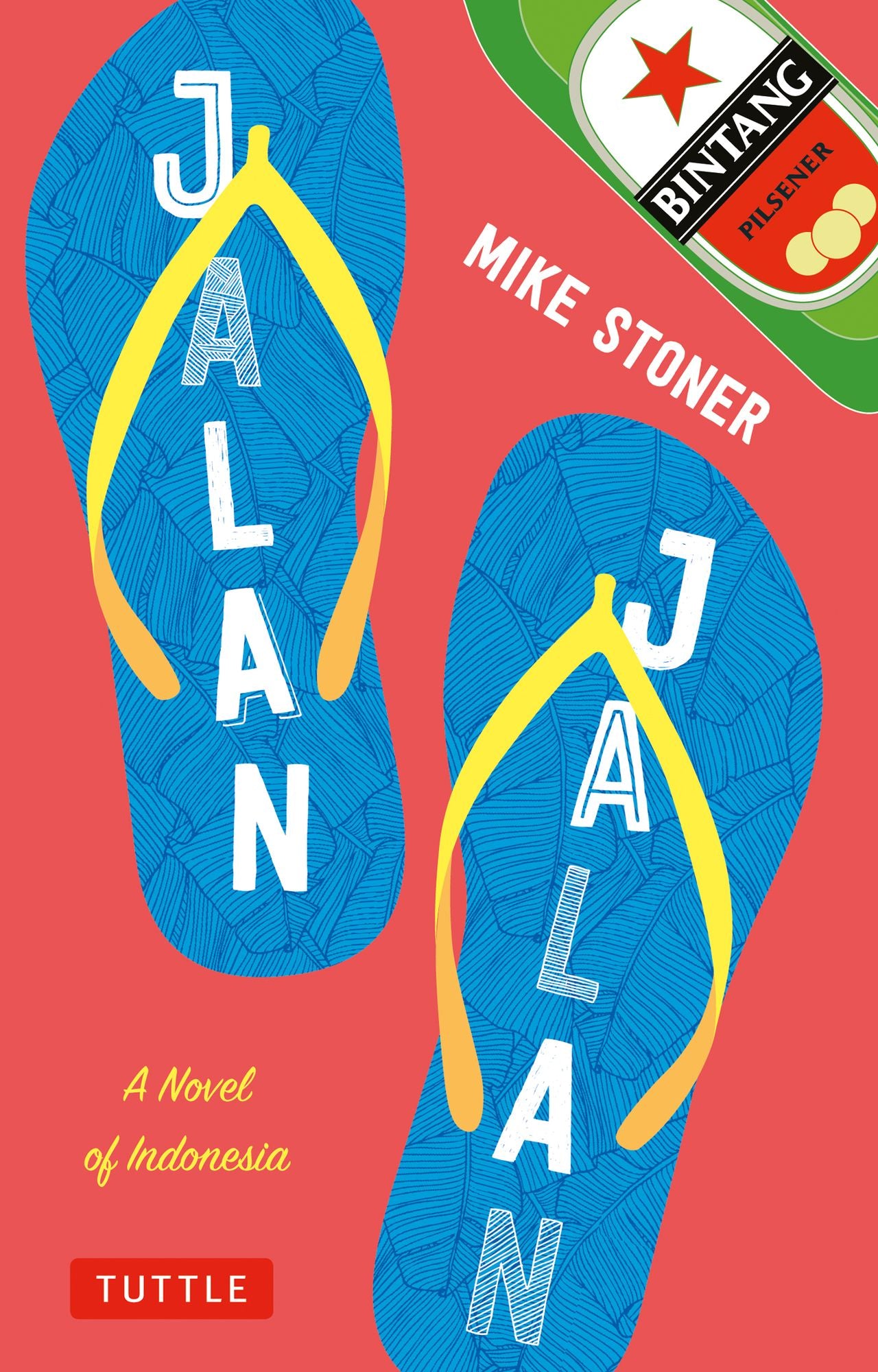 Jalan Jalan: A Novel of Indonesia