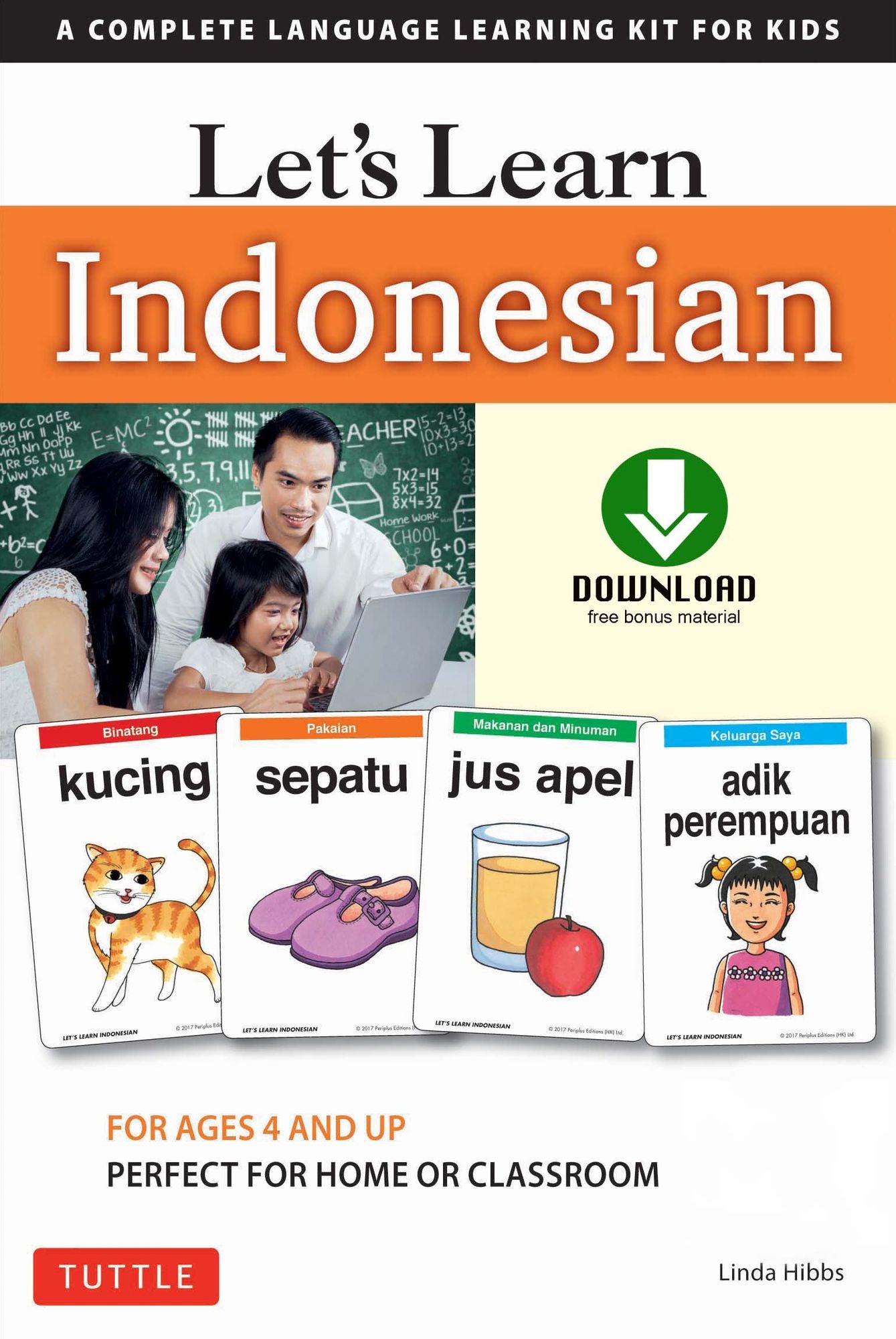 Let's Learn Indonesian Ebook: A Complete Language Learning Kit for Kids (64 Flashcards, Audio Download, Games & Songs, Learning Guide)