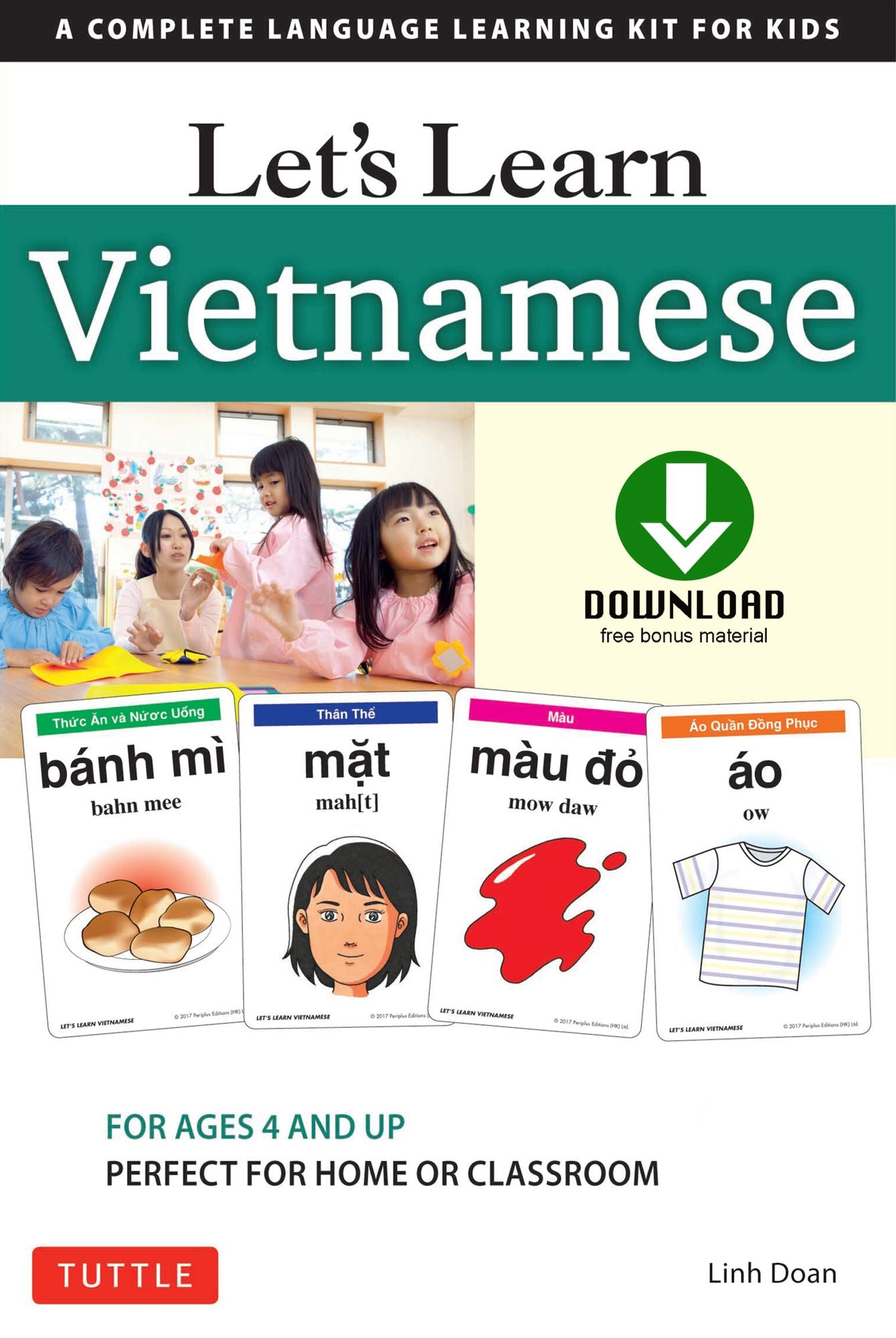 Let's Learn Vietnamese Ebook: A Complete Language Learning Kit for Kids (64 Flashcards, Audio download, Games & Songs & Learning Guide)