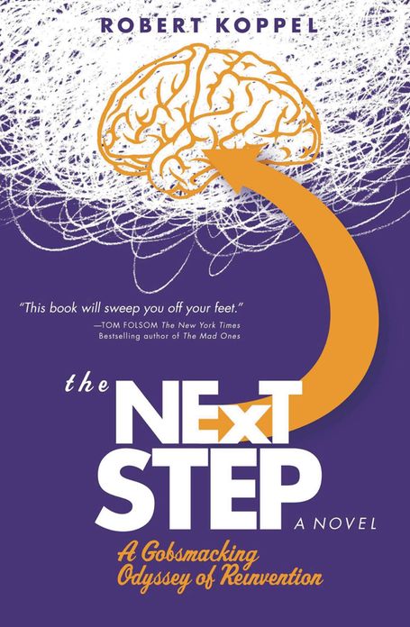 The Next Step: A Gobsmacking Odyssey of Reinvention