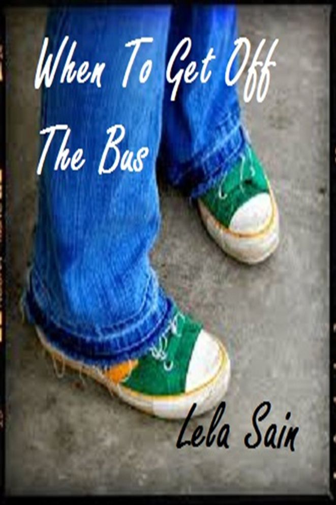When to get off the bus: Exit please