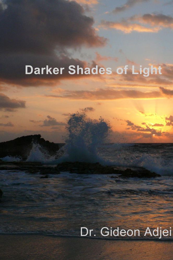 Darker Shades of Light