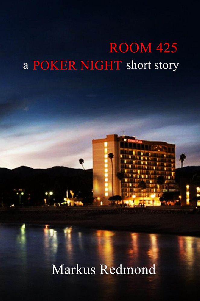 Room 425: a Poker Night short story