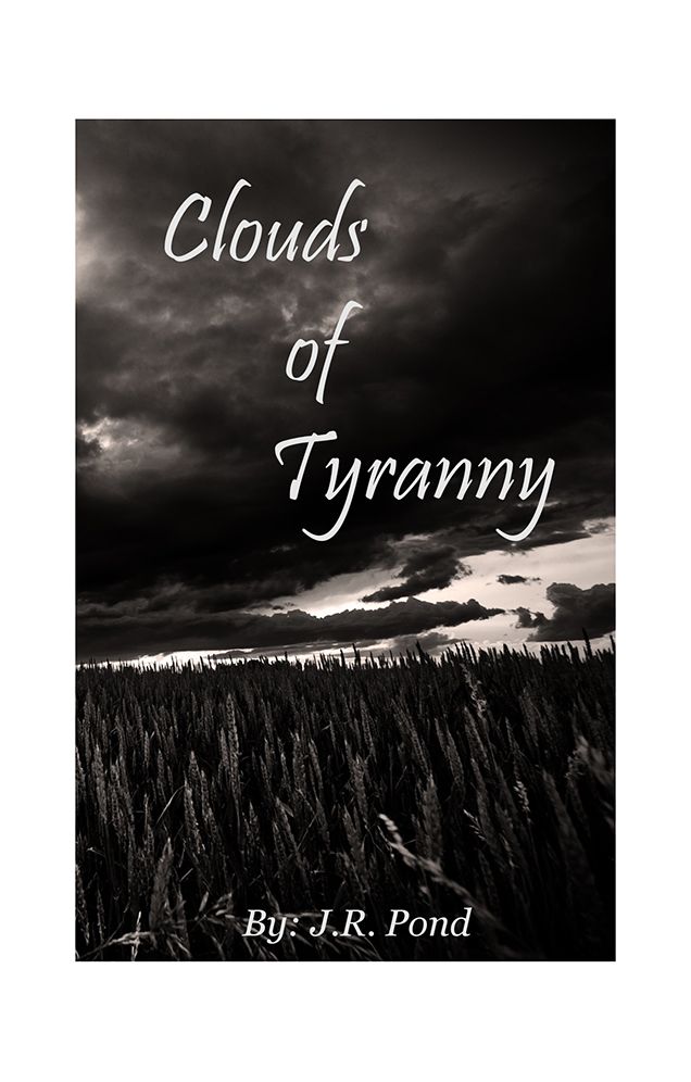 Clouds of Tyranny