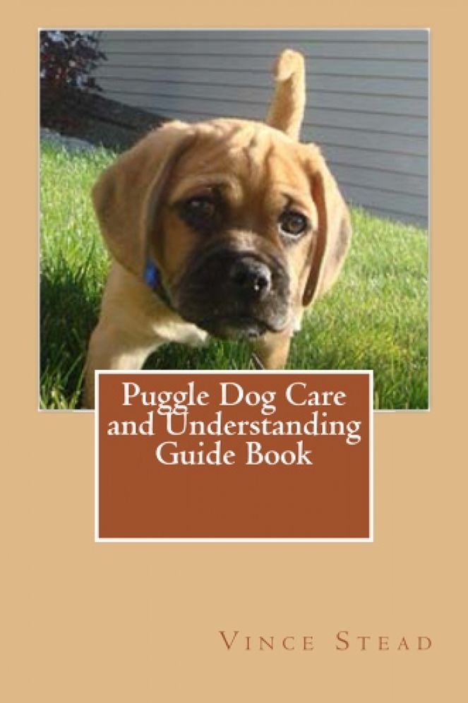 Puggle Dog Care and Understanding Guide Book