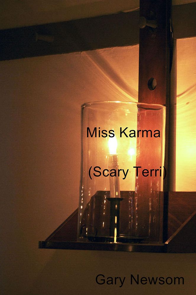 Miss Karma: (Scary Terri)