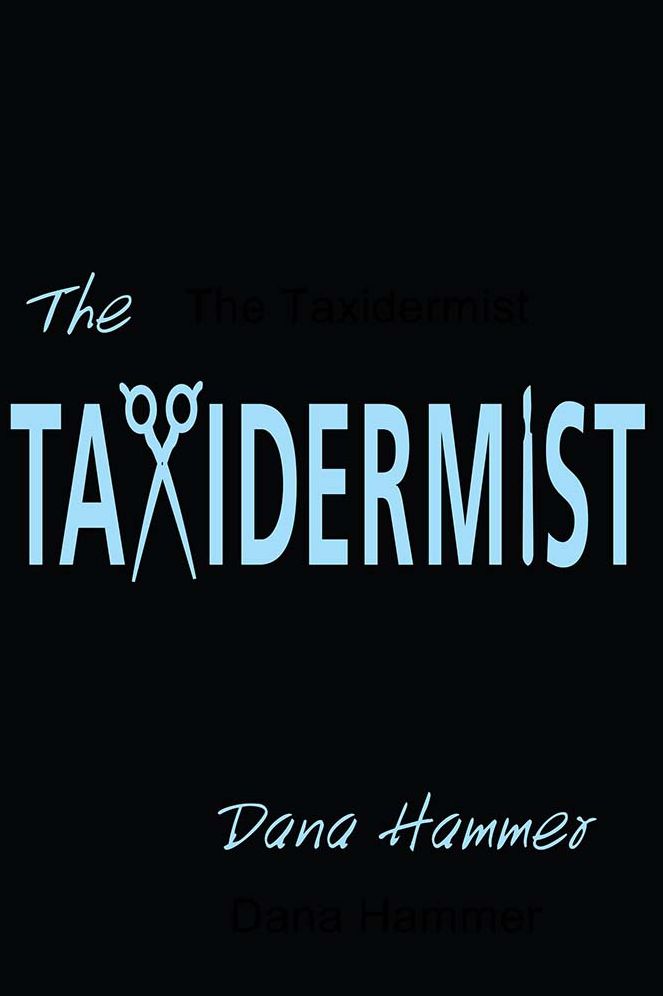 The Taxidermist
