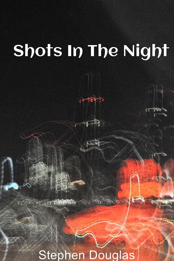 Shots In The Night