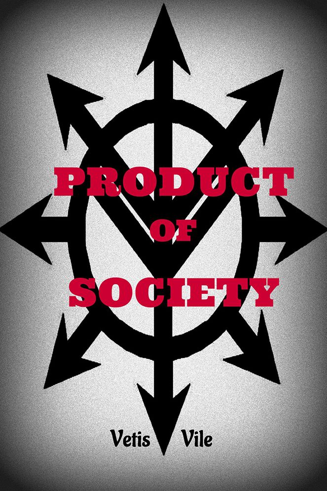 Product of Society