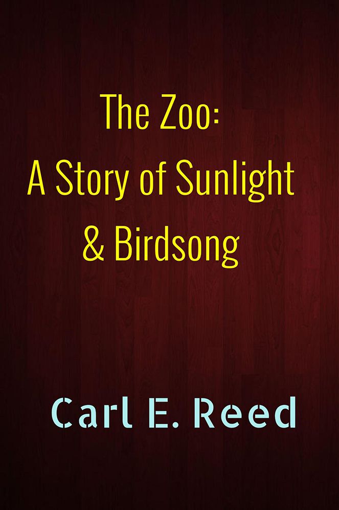 The Zoo: A Story of Sunlight & Birdsong