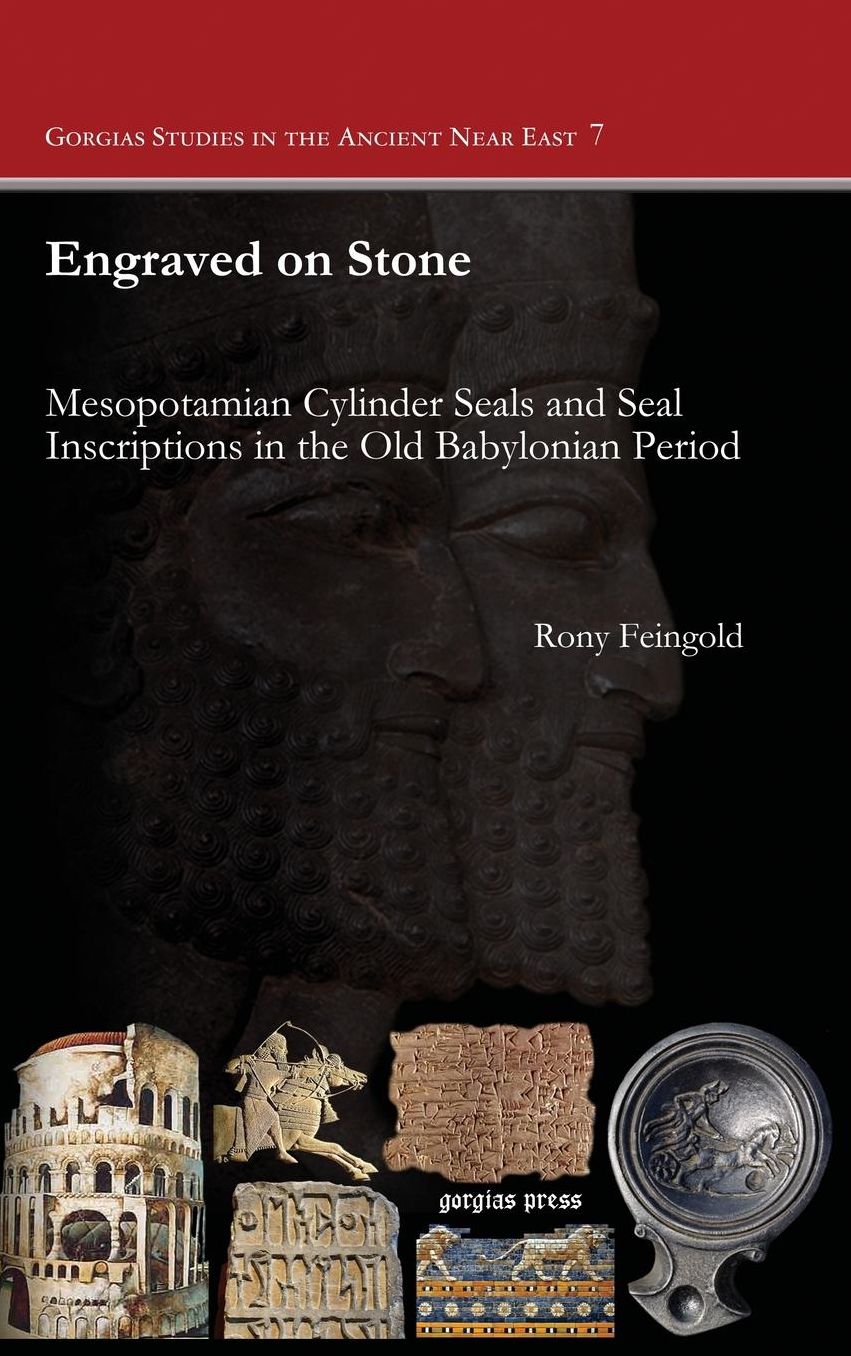 Mesopotamian Cylinder Seals and Seal Inscriptions in the Old Babylonian Period