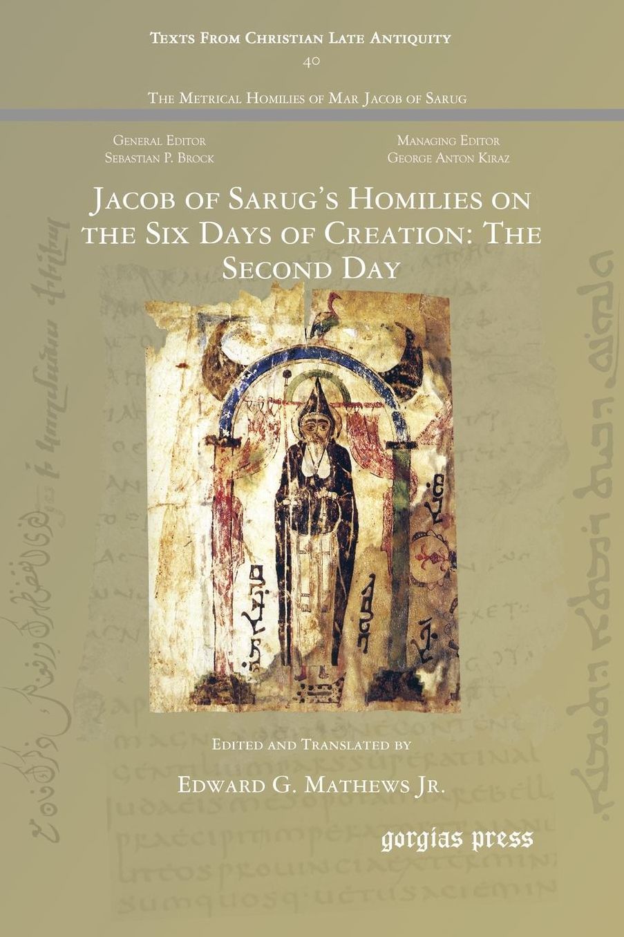 Jacob of Sarug's Homilies on the Six Days of Creation: The Second Day
