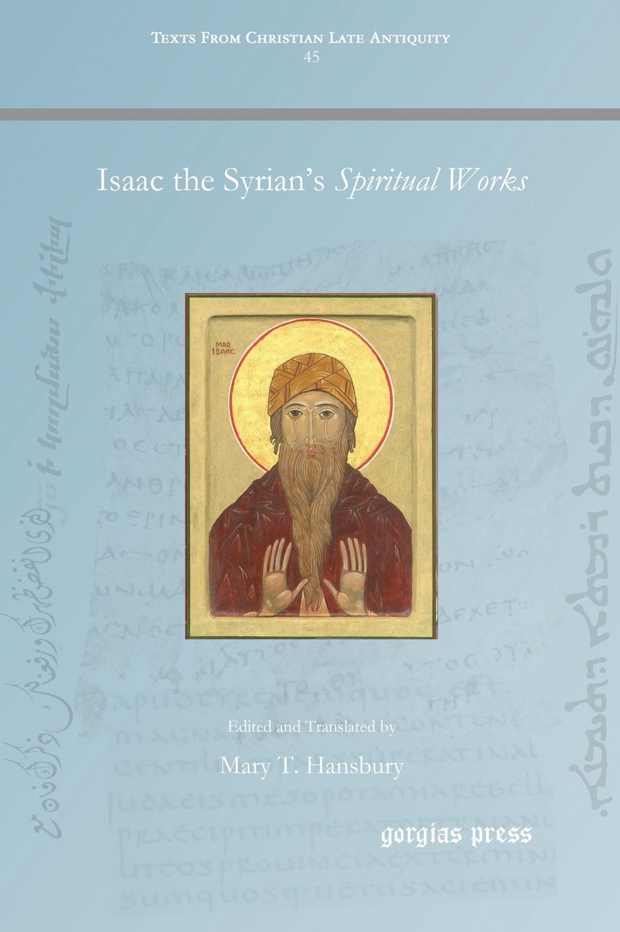 Isaac the Syrian's Spiritual Works
