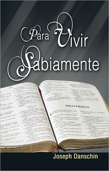 Para Vivir Sabiamente