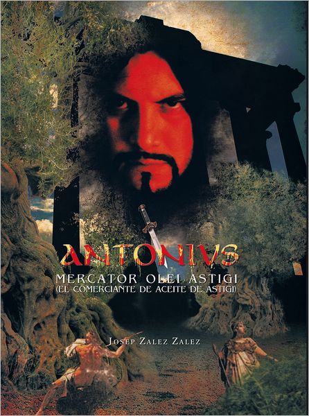ANTONIVS MERCATOR OLEI ASTIGI (EL COMERCIANTE DE ACEITE DE ASTIGI)