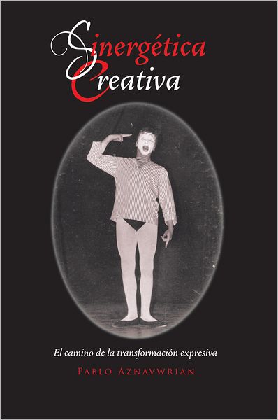 Sinergética creativa: El camino de la transformación expresiva
