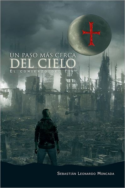 Un Paso Más Cerca Del Cielo: El comienzo del Fin