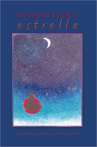 Mi madre es una estrella