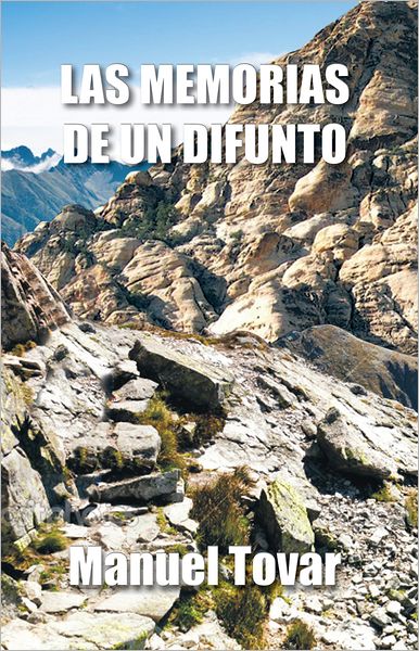 Las Memorias de un difunto