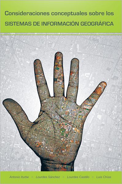 CONSIDERACIONES CONCEPTUALES SOBRE LOS SISTEMAS DE INFORMACIÓN GEOGRÁFICA