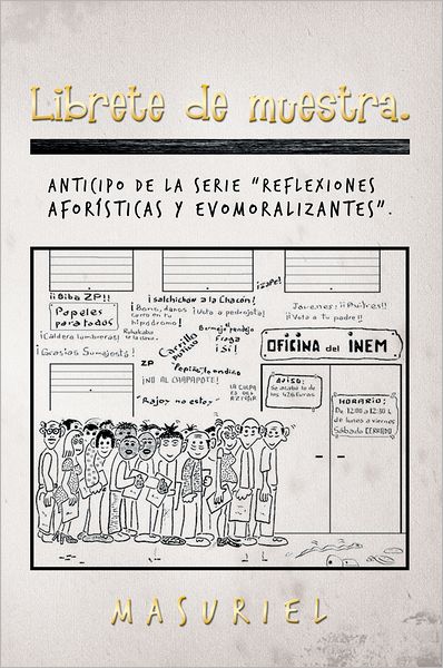 Librete de muestra.: Anticipo de la Serie "Reflexiones aforísticas y evomoralizantes".