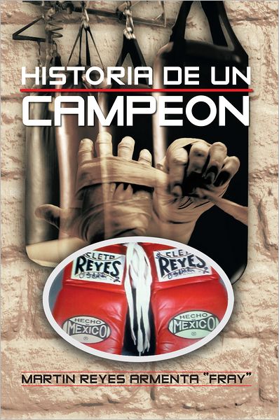 HISTORIA DE UN CAMPEON