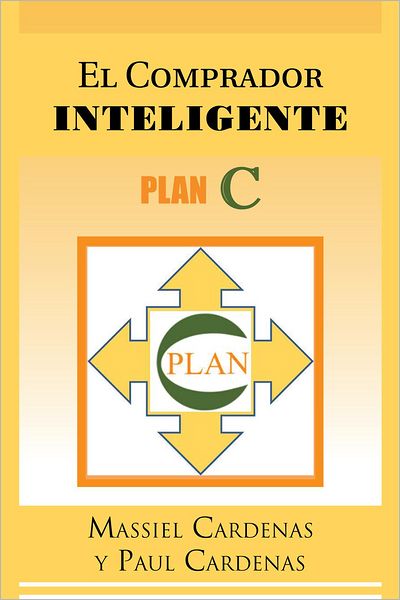 EL COMPRADOR INTELIGENTE: PLAN C