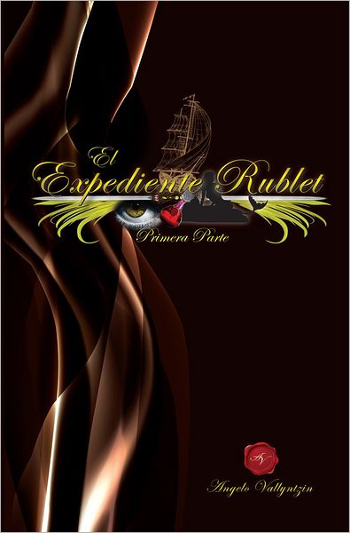 El Expediente Rublet: Primera Parte