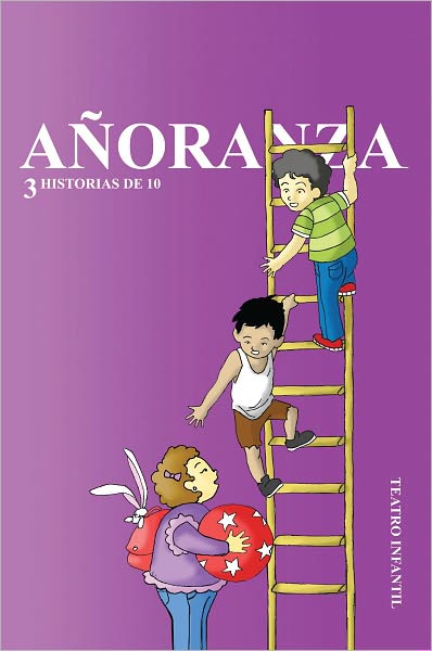 Añoranza: 3 historias de 10