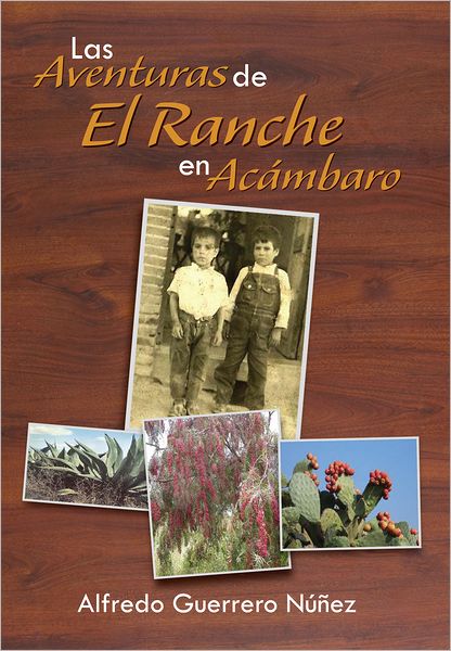 Las Aventuras de El Ranche en Acámbaro: Así era Acámbaro en los años 50's