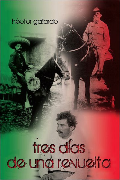 tres días de una revuelta