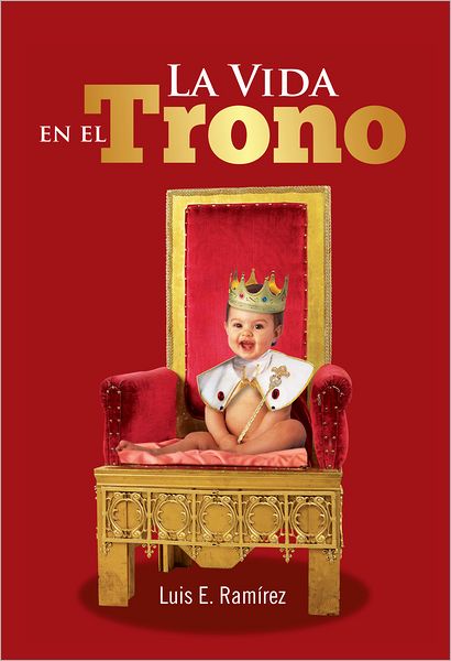 La vida en el trono